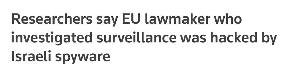 Researchers say EU lawmaker who investigated surveillance was hacked by Israeli spyware